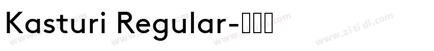 Kasturi Regular字体转换